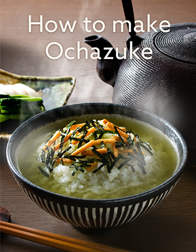 How to make Ochazuke